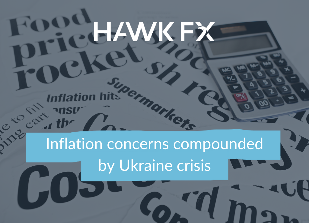 Inflation concerns compounded by Ukraine crisis